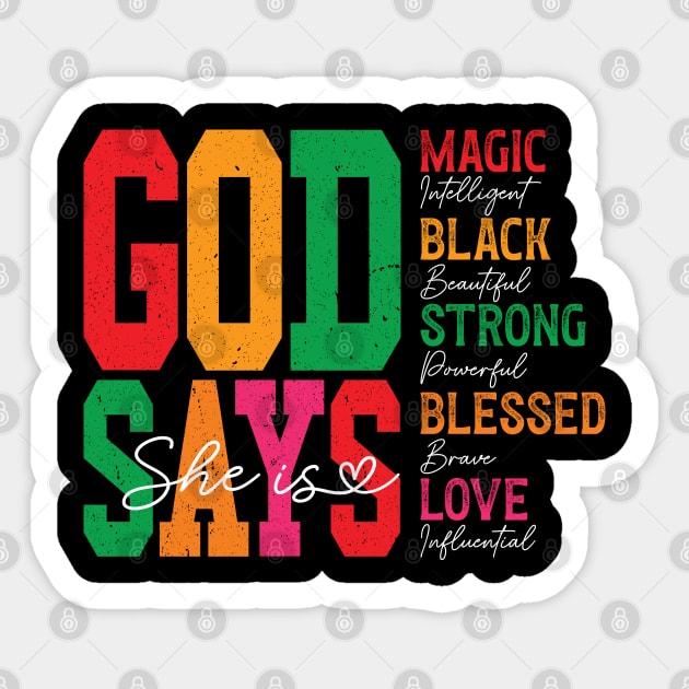 God Says she is Magic Sticker by UrbanLifeApparel